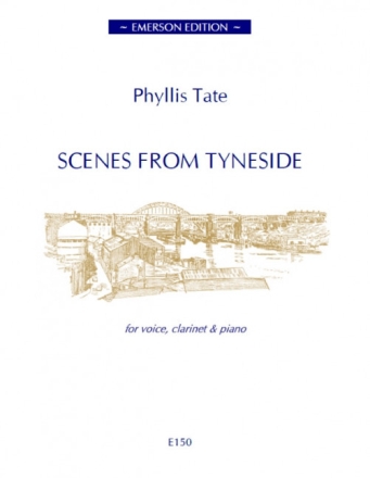 P. Tate, Scenes From Tyneside Clarinet, Vocal and Piano PARTITUR + STIMMEN