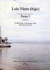 Pacto 7 f�r Klarinette, 2 Trompeten, Tuba und kleine Trommel Partitur und Stimmen