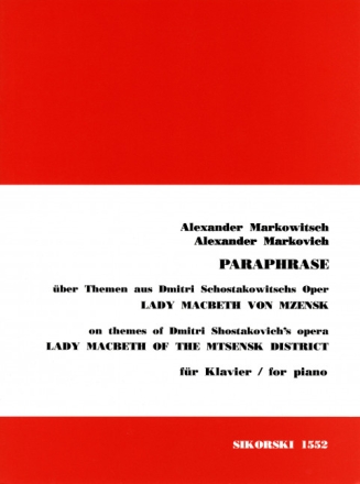 Paraphrase �ber Themen aus Schostakowitschs Oper Lady Macbeth von Mzensk f�r Klavier