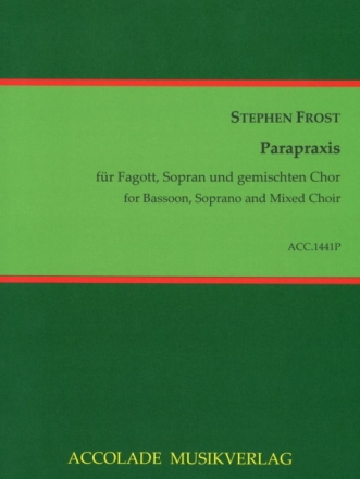 Parapraxis f�r Fagott, Sopran und gem Chor Partitur
