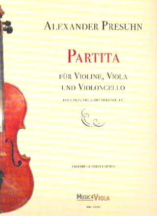 Partita f�r Violine, Viola und Violoncello Partitur und Stimmen