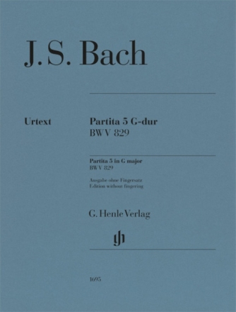 Partita G-Dur Nr.5 BWV 829 f�r Klavier Ausgabe ohne Fingersatz