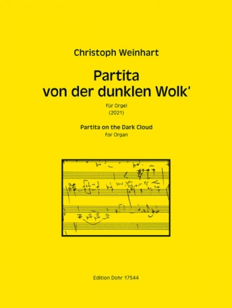 Partita von der dunklen Wolk' f�r Orgel (2021) ORGEL Partitur