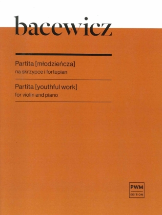 Partita (youthful work) for violin and piano