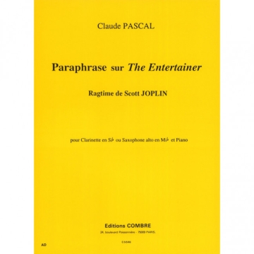 PASCAL Claude Paraphrase sur the Entertainer de S. Joplin clarinette ou saxophone alto et piano Partition