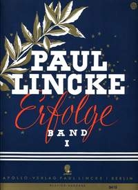 Paul-Lincke-Erfolge Band 1 eine Auswahl bekannter Lincke-Melodien f�r Klavier