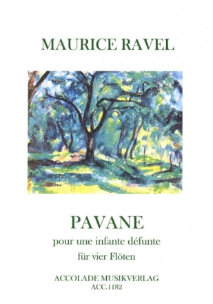 Pavane pour une infante d�funte f�r 4 Fl�ten Partitur und Stimmen