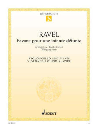Pavane pour une infante d�funte f�r Violoncello und Klavier