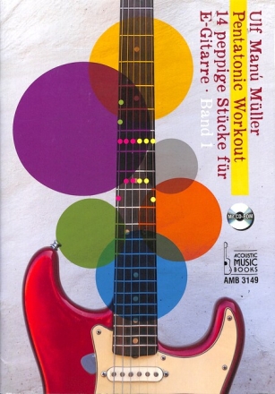 Pentatonic Workout Band 1 (+CD) f�r E-Gitarre/Tabulatur