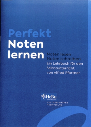 Perfekt Noten lernen Ein Lehrbuch f�r den Selbstunterricht