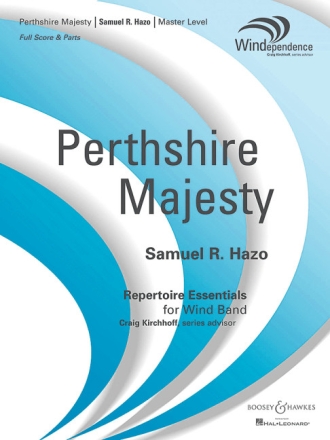 Perthshire Majesty f�r Blasorchester Partitur und Stimmen