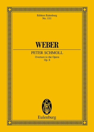 Peter Schmoll op.8 - Ouvert�re f�r Orchester Studienpartitur