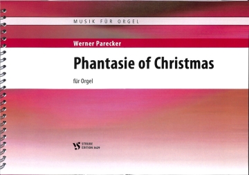 Phantasie of Christmas f�r Orgel