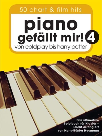 Piano gef�llt mir Band 4: f�r Klavier Klebebindung