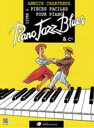 Piano Jazz Blues et Co. vol.4: pi�ces faciles pour piano