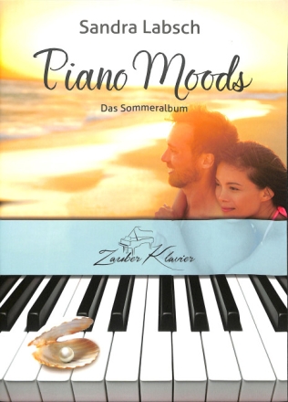 Piano Moods - Sommeralbum f�r Klavier