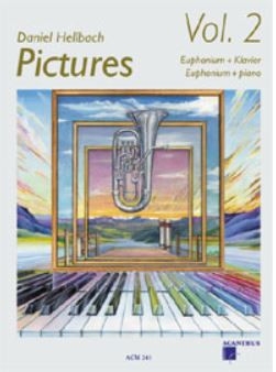 Pictures Vol.2 (+CD) f�r Euphonium und Klavier