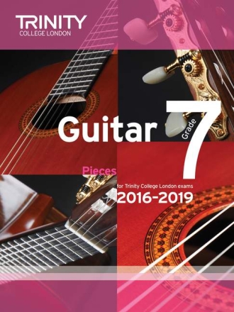 Pieces 2016-2019 Grade 7 for guitar