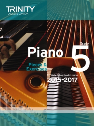 Pieces and Exercises 2015-2017 Grade 5 for piano
