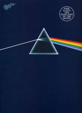 Pink Floyd: The dark side of the moon, Songbook for voice and guitar with tablature, chords and notes
