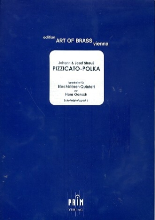 Pizzicato-Polka f�r 2 Trompeten, Horn, Posaune und Tuba Partitur und Stimmen