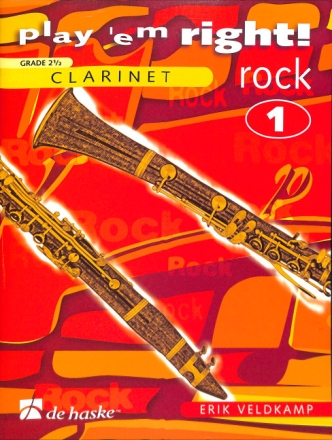 PLAY 'EM RIGHT ROCK VOL.1: SONGS and exercises for clarinet grade 2,5