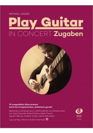 Play Guitar in Concert - Zugaben f�r Gitarre