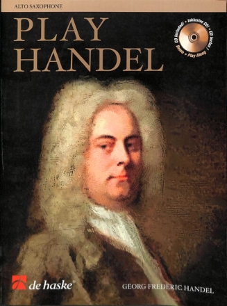 Play H�ndel (+CD) f�r Altsaxophon