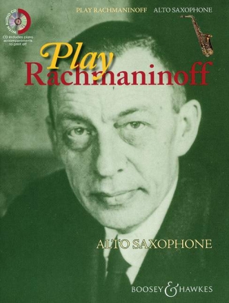 Play Rachmaninoff (+CD) f�r Altsaxophon (Klavierbegleitung als PDF zum Ausdrucken)