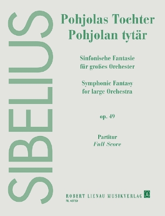 Pohjolas Tochter op.49 (Sinfonische Fantasie) f�r Orchester Partitur