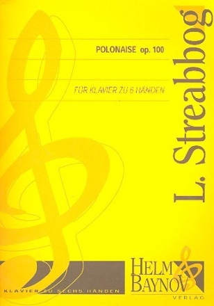 Polonaise op.100 f�r Klavier zu 6 H�nden