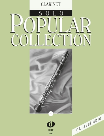 Popular Collection Band 1: f�r Klarinette solo