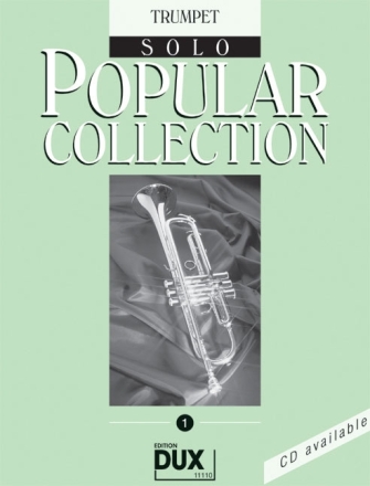 Popular Collection Band 1: f�r Trompete solo