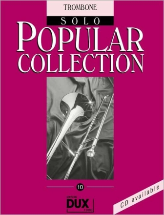 Popular Collection Band 10: f�r Posaune solo