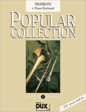 Popular Collection Band 2: f�r Posaune und Klavier