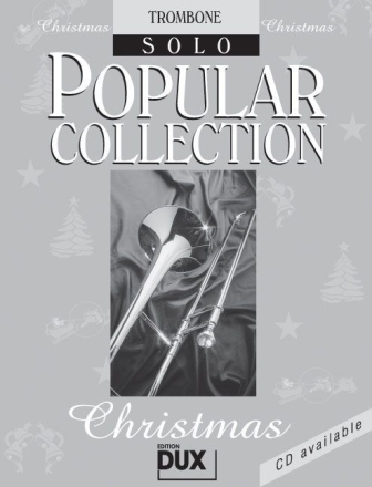 Popular Collection Christmas f�r Posaune solo