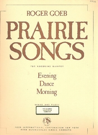 Prairie Songs for flute, oboe, clarinet horn in F and bassoon score and parts