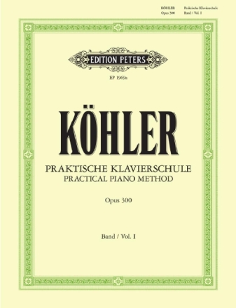 Praktische Klavierschule op.300 Band 1 
