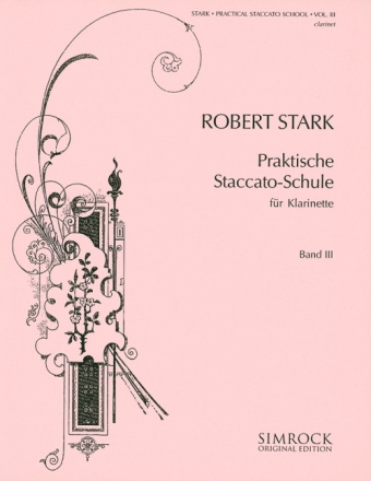 Praktische Staccato-Schule op.53 Band 3 f�r Klarinette