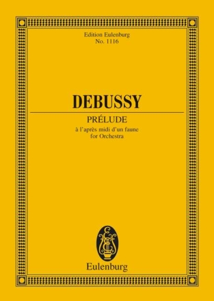 Pr�lude � l'apr�s-midi d'un faune f�r Orchester Studienpartitur