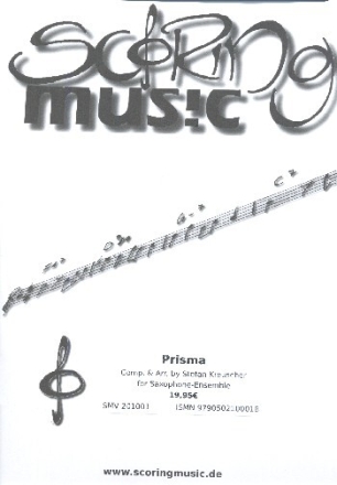 Prisma f�r 3-5 Saxophone (Klavier ad lib) Partitur und Stimmen