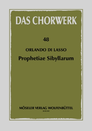 Prophetiae sibyllarum 13 Motetten f�r gem Chor Partitur (la/dt)