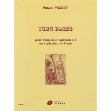 PROUST Pascal Tuba blues tuba en ut, saxhorn sib ou euphonium et piano Partition