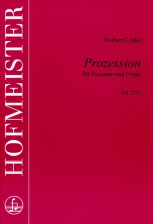 Prozession f�r Posaune und Orgel