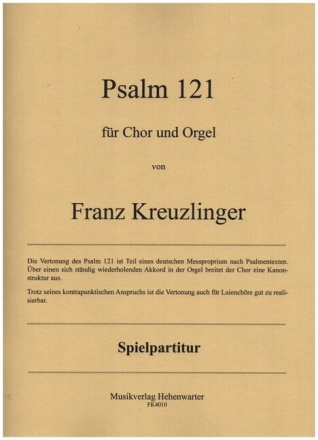 Psalm 121 f�r gem Chor und Orgel Chorpartitur