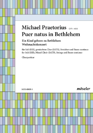 Puer natus in Bethlehem f�r 2 gem Ch�re, Streicher und Bc Chorpartitur