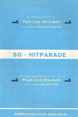 Pure Lust am Leben  und Pf�ati Gott Elisabeth: f�r Salonorchester