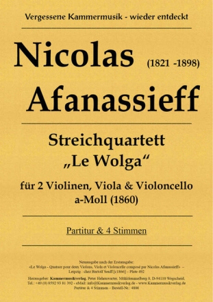 Quartett a-Moll Le Wolga f�r 2 Violinen, Viola und Violoncello Partitur und Stimmen