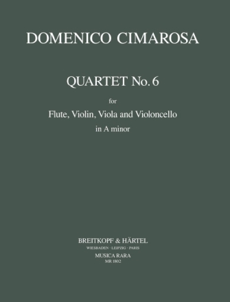 Quartett a-Moll Nr.6 f�r Fl�te, Violine, Viola und Violoncello Stimmen