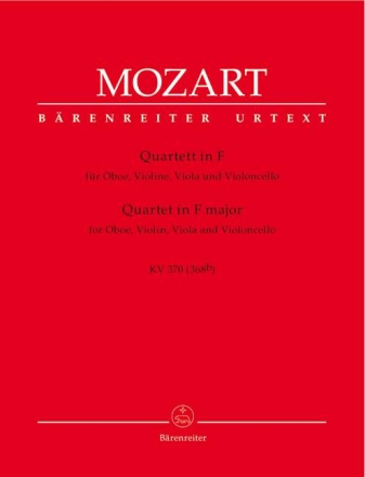 Quartett F-Dur KV370 f�r Oboe, Violine, Viola und Violoncello Stimmen